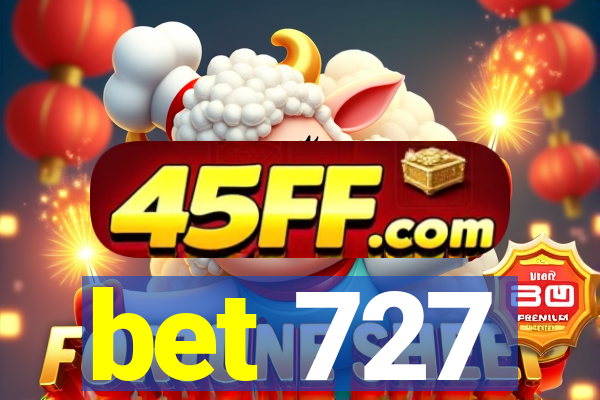 bet 727